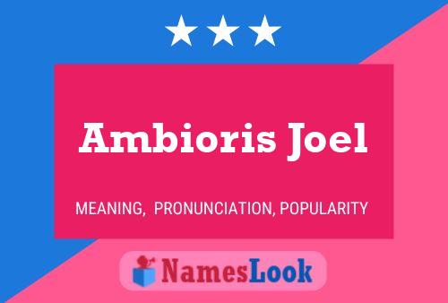 Affiche de nom Ambioris Joel