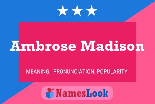 Affiche de nom Ambrose Madison