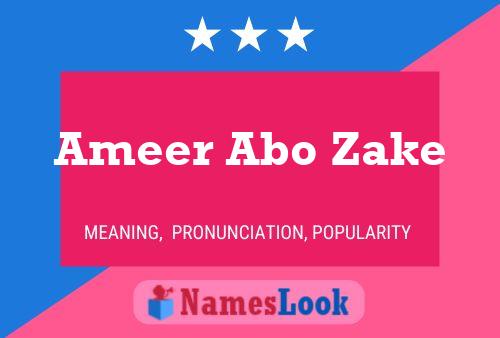 Affiche de nom Ameer Abo Zake