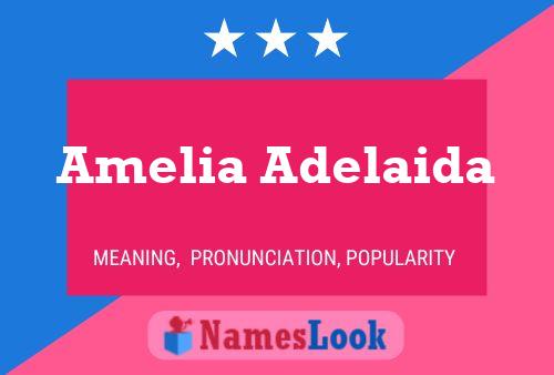 Affiche de nom Amelia Adelaida