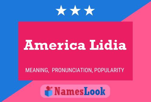 Affiche de nom America Lidia