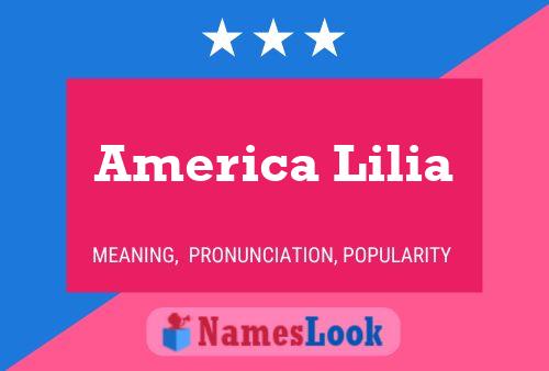 Affiche de nom America Lilia