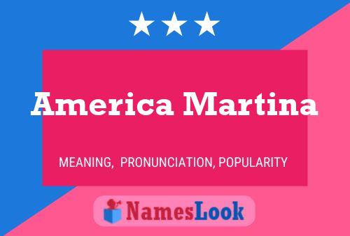 Affiche de nom America Martina