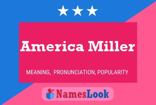 Affiche de nom America Miller