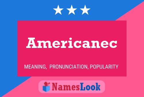 Affiche de nom Americanec