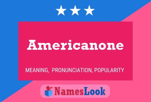 Affiche de nom Americanone