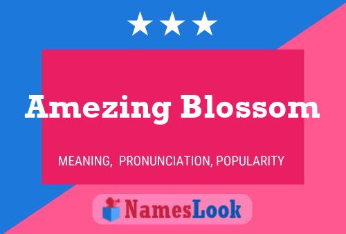 Affiche de nom Amezing Blossom