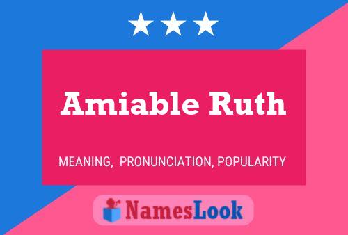 Affiche de nom Amiable Ruth