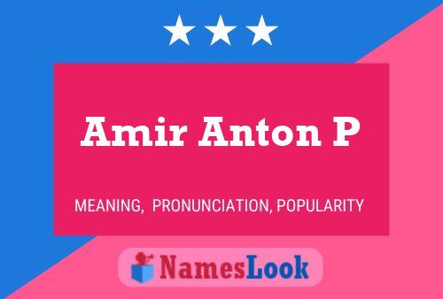 Affiche de nom Amir Anton P