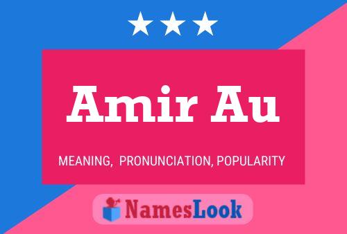 Affiche de nom Amir Au