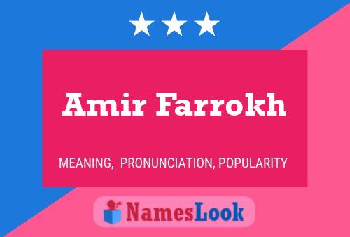 Affiche de nom Amir Farrokh