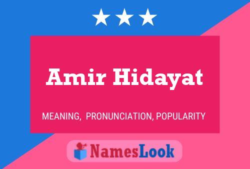 Affiche de nom Amir Hidayat