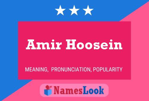 Affiche de nom Amir Hoosein