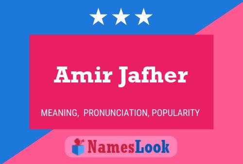 Affiche de nom Amir Jafher