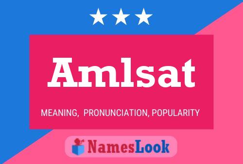 Affiche de nom Amlsat