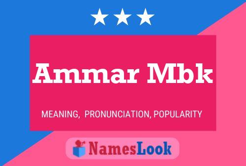 Affiche de nom Ammar Mbk