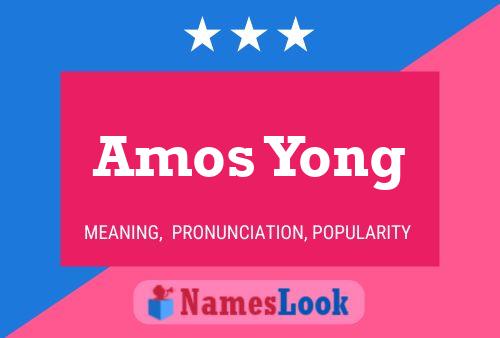 Affiche de nom Amos Yong