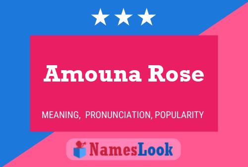 Affiche de nom Amouna Rose