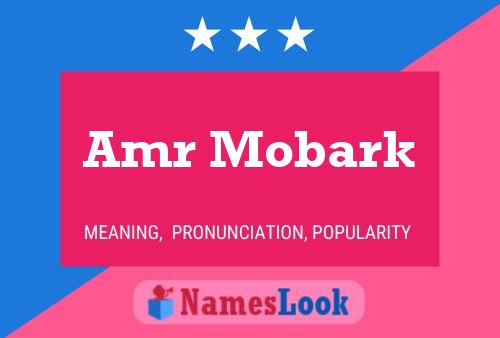 Affiche de nom Amr Mobark