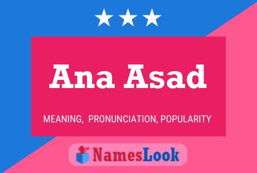 Affiche de nom Ana Asad