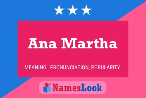 Affiche de nom Ana Martha