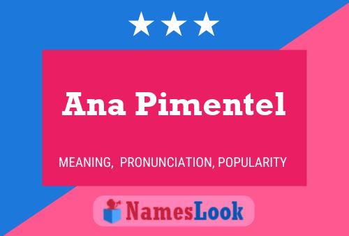 Affiche de nom Ana Pimentel