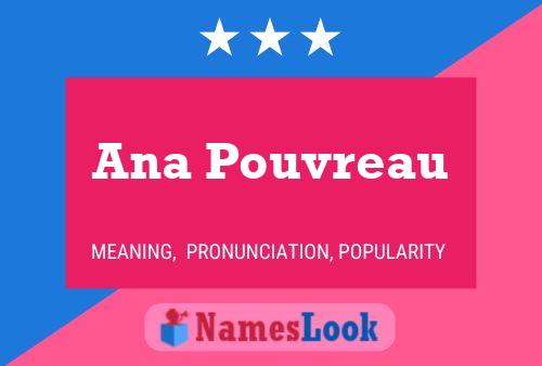 Affiche de nom Ana Pouvreau