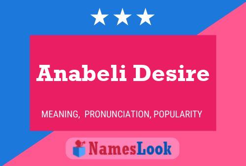 Affiche de nom Anabeli Desire