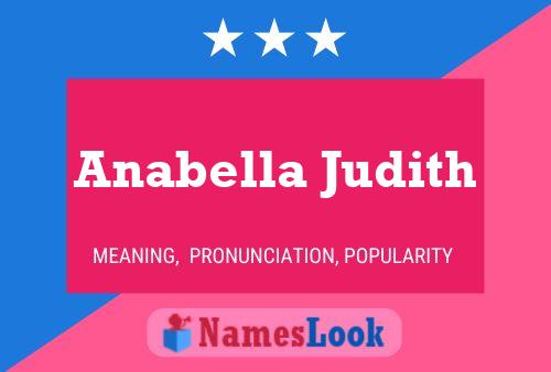 Affiche de nom Anabella Judith