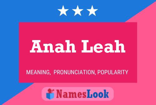 Affiche de nom Anah Leah