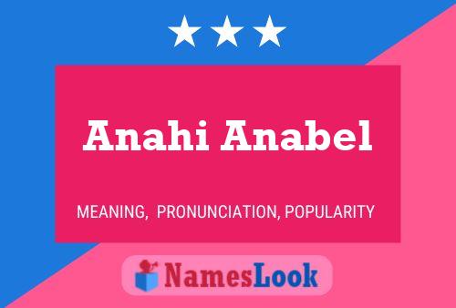 Affiche de nom Anahi Anabel