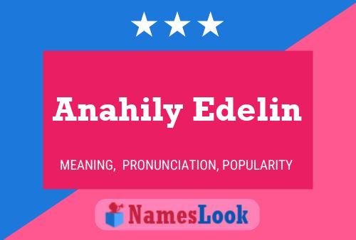 Affiche de nom Anahily Edelin