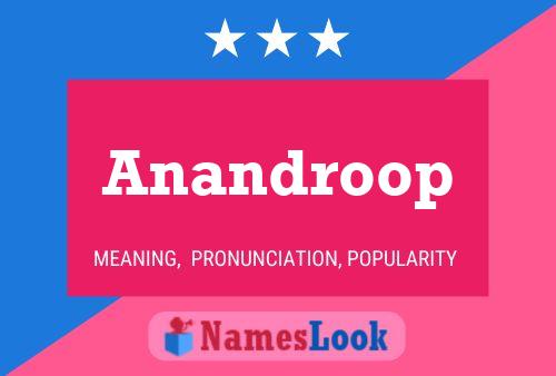 Affiche de nom Anandroop