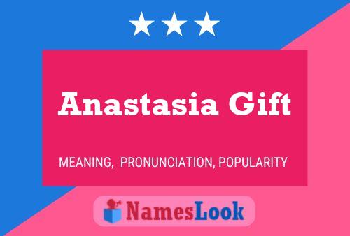 Affiche de nom Anastasia Gift