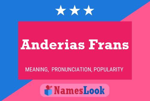 Affiche de nom Anderias Frans