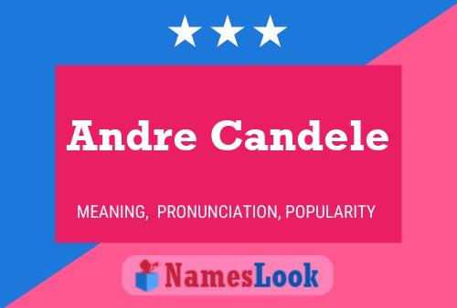 Affiche de nom Andre Candele