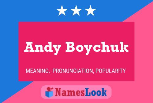 Affiche de nom Andy Boychuk