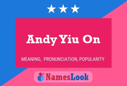 Affiche de nom Andy Yiu On