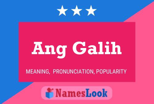 Affiche de nom Ang Galih