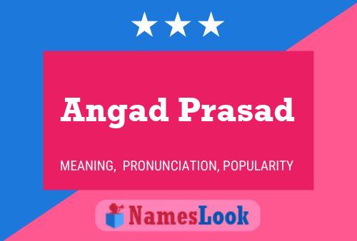 Affiche de nom Angad Prasad