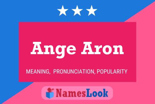 Affiche de nom Ange Aron