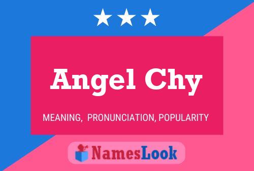 Affiche de nom Angel Chy