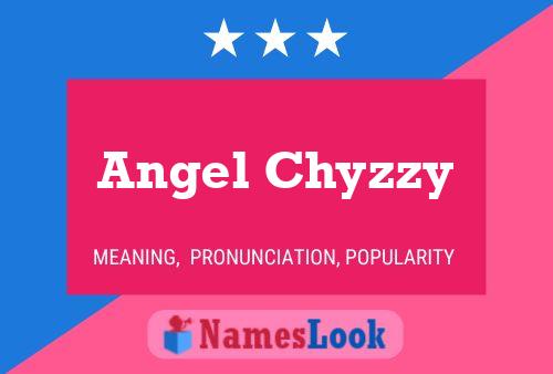 Affiche de nom Angel Chyzzy