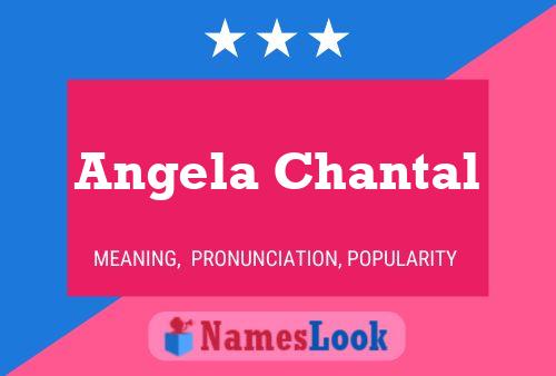 Affiche de nom Angela Chantal