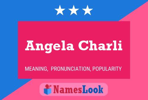 Affiche de nom Angela Charli