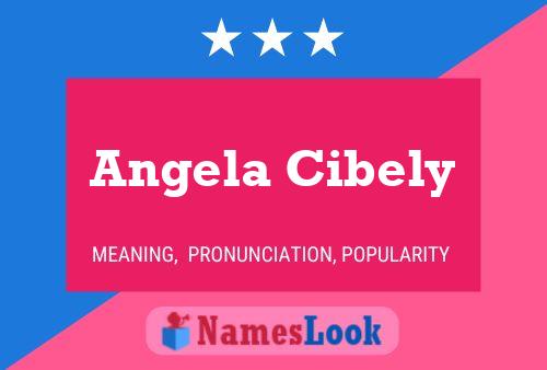 Affiche de nom Angela Cibely