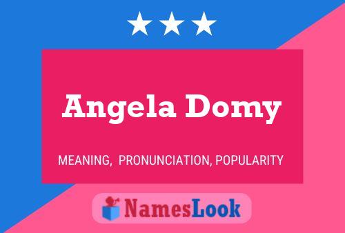 Affiche de nom Angela Domy