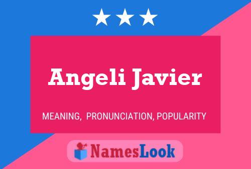 Affiche de nom Angeli Javier