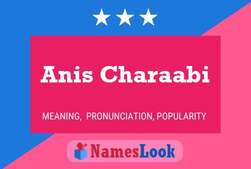 Affiche de nom Anis Charaabi