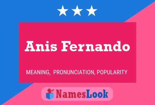 Affiche de nom Anis Fernando